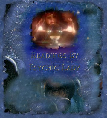  Enter Psychic  Lady's Readings 